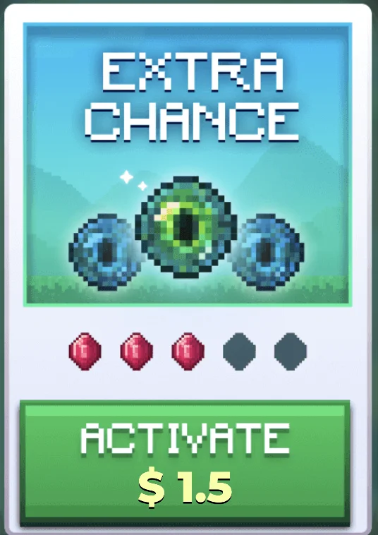 Extra Chance feature popup